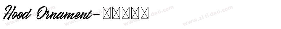 Hood Ornament字体转换